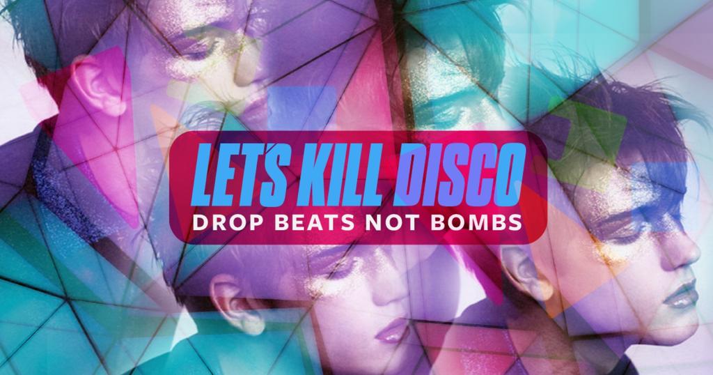 Let's Kill Disco