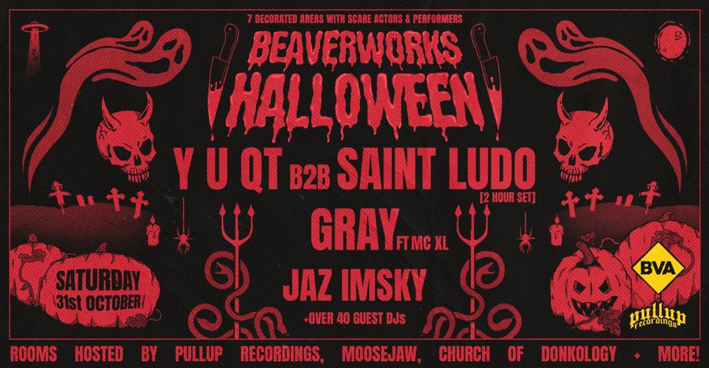Beaver Works Halloween w/ Y U QT b2b Saint Ludo, Gray + more