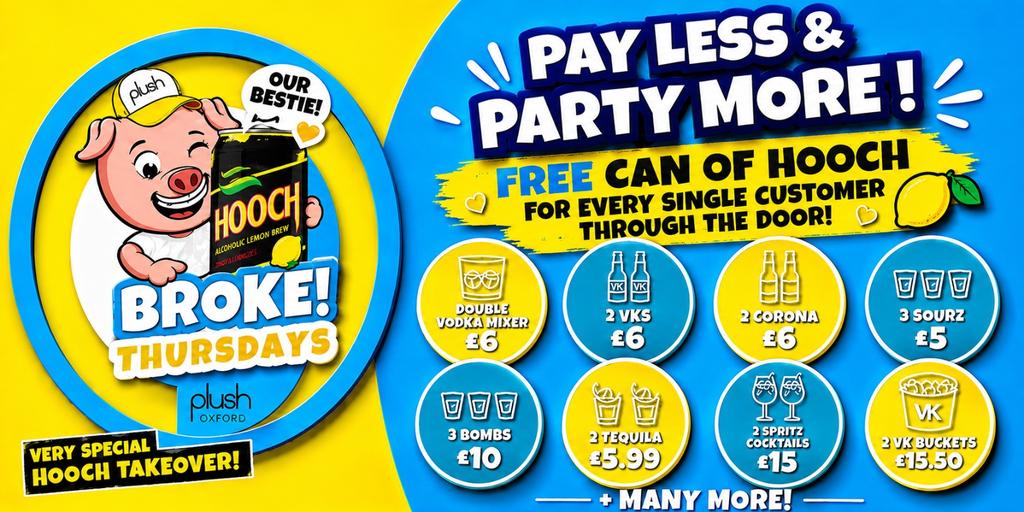 BROKE THURSDAYS - The HOOCH TAKEOVER!