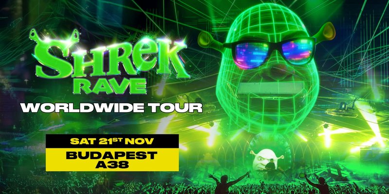 Shrek Rave - Budapest