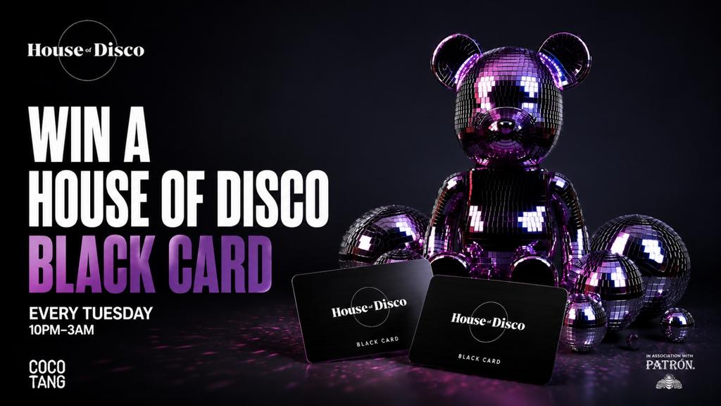 HOUSE OF DISCO - 🪩WIN A BLACK CARD🪩