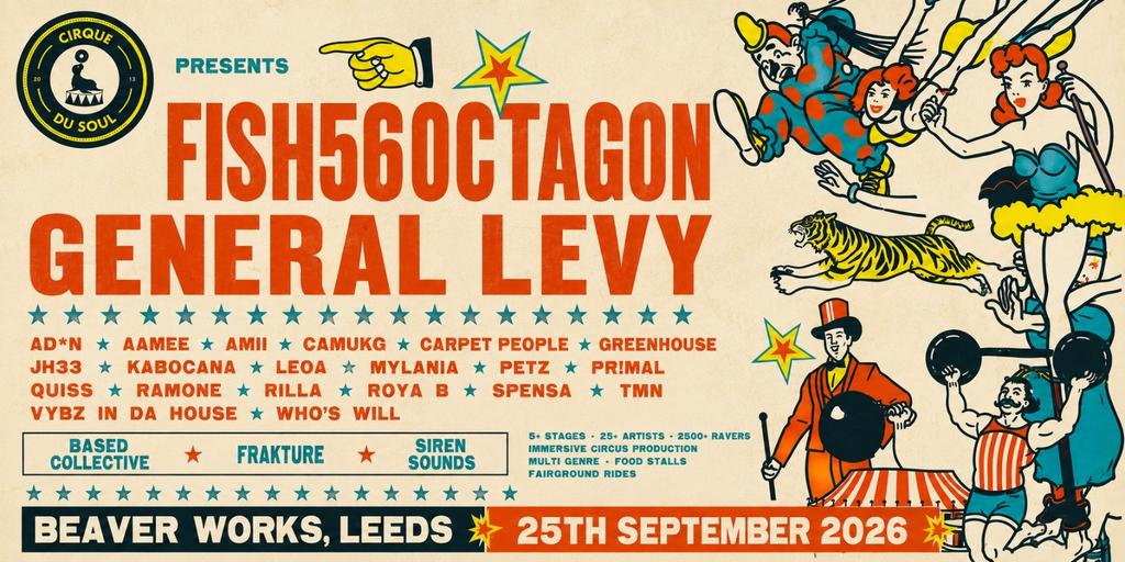 Cirque Du Soul: Leeds // Back To Beaver Works