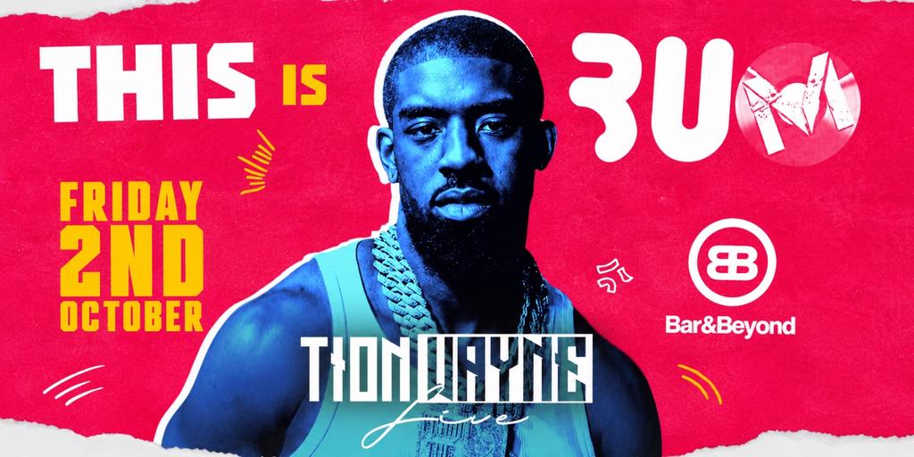 Tion Wayne Live @ Bar&Beyond