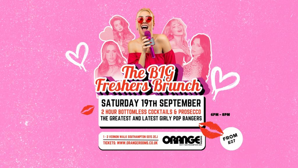 FRESHERS Brunch 6pm-8pm