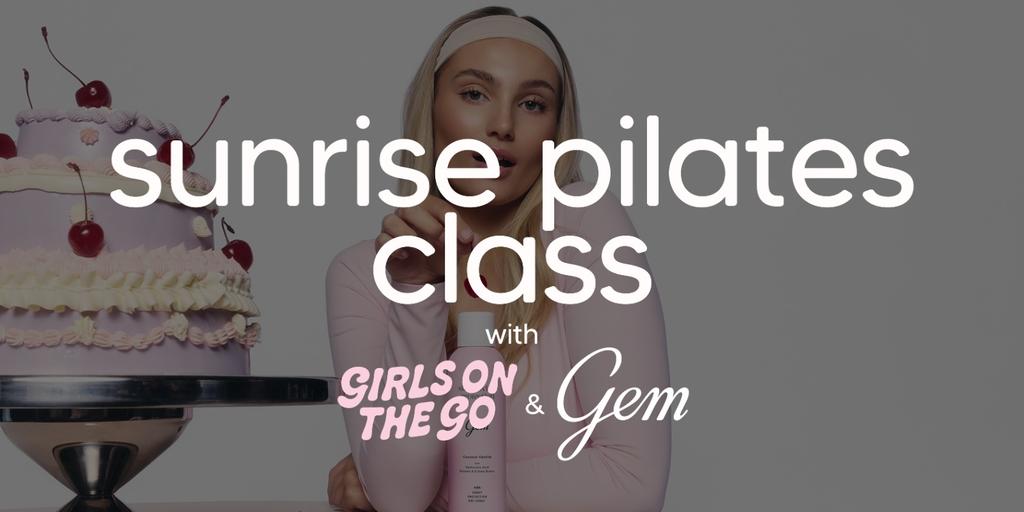 GOTG x Gem Sunrise Pilates Class