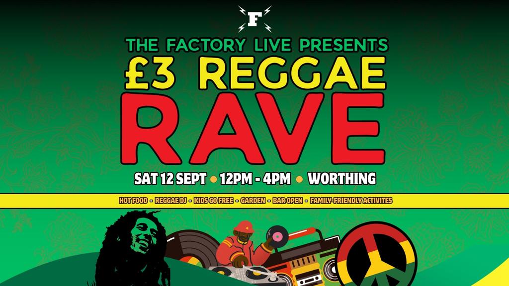 £3 Reggae Rave