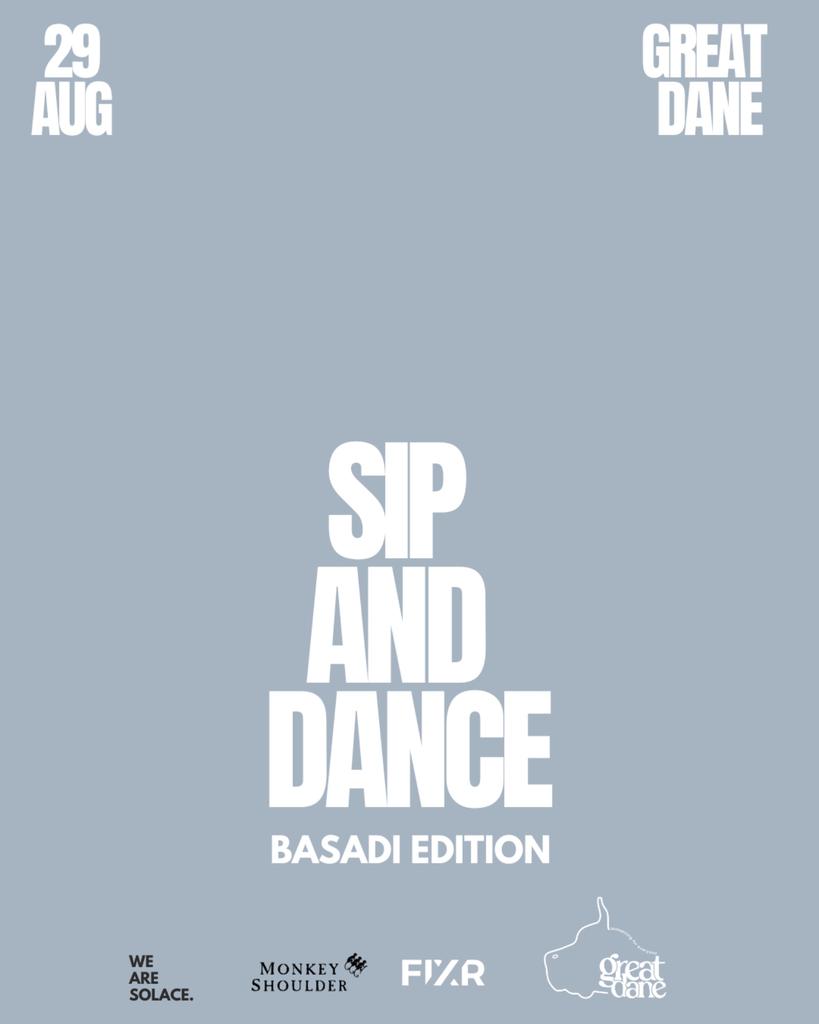 SIP AND DANCE