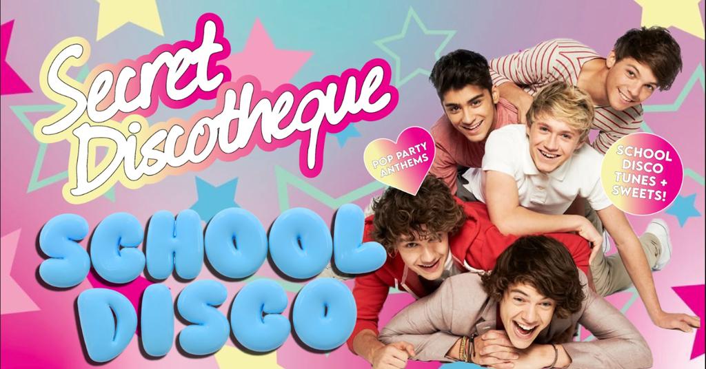 Secret Discotheque: SCHOOL DISCO✨🎓