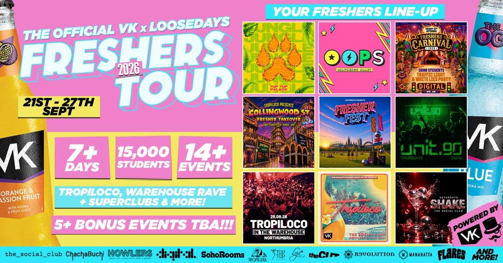 THE OFFICIAL VK X LOOSEDAYS NORTHUMBRIA FRESHERS TOUR BAND 2026 🤩💕 LESS THAN 50P PER EVENT 🪩⚡️ 7+ DAYS - 14+ EVENTS // INCLUDES TROPILOCO, UNIT.90, OOPS, WAREHOUSE RAVE, & FRESHERS FESTIVAL! +MORE