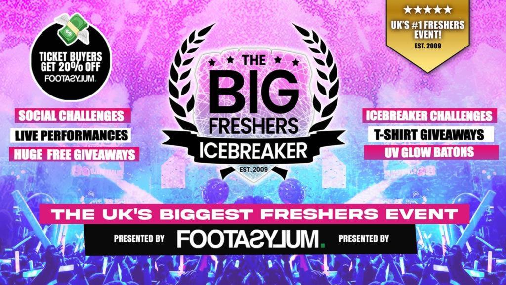 BIG FRESHERS ICEBREAKER - Oxford Brookes