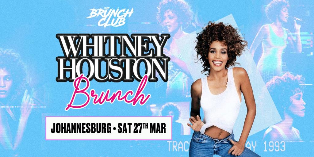 Whitney Houston Brunch  - Johannesburg