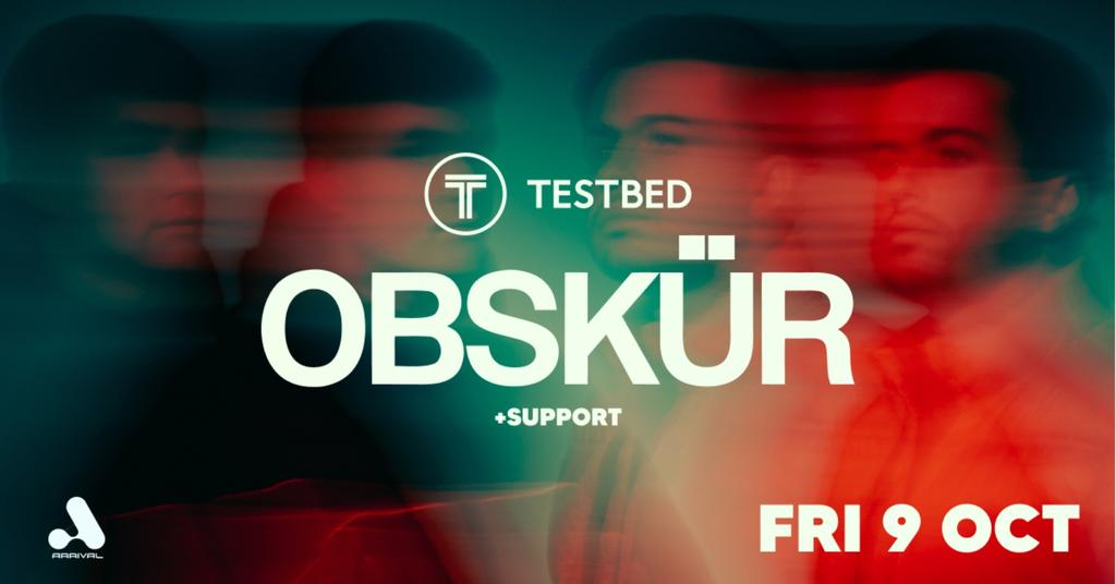 OBSKÜR - Testbed [Leeds]