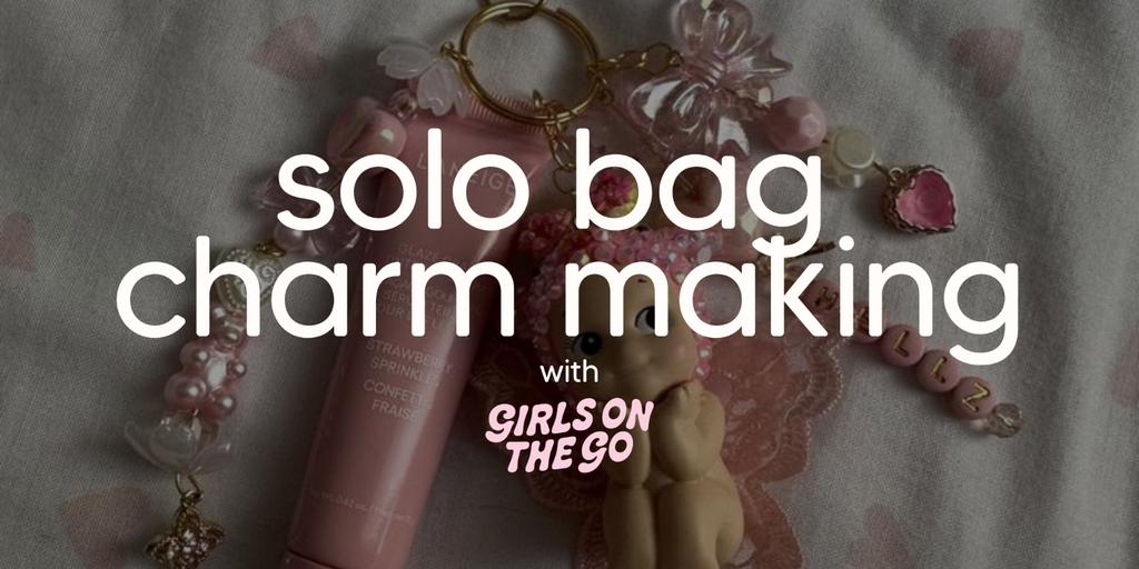 GOTG Solo Bag Charm Making