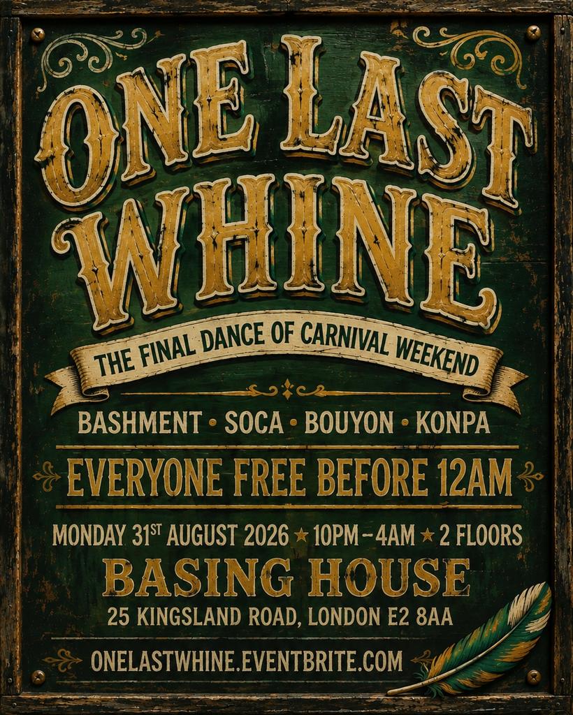 One Last Whine - Sunday Carnival After Party (Free Tickets)