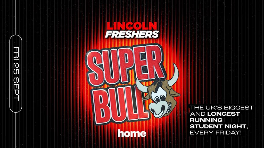 THE SUPERBULL: FRESHERS 2026 🐮