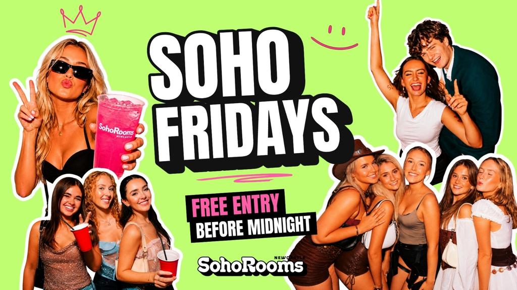Soho Fridays 🍒| Soho Rooms Newcastle