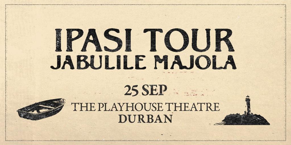 DBN - Jabulile Majola - Ipasi Tour