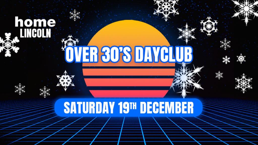 Home Before Dark (Over 30s Dayclub) - XMAS PARTY