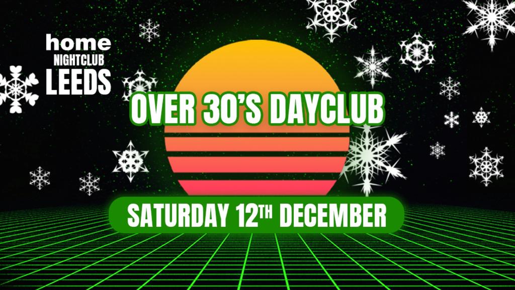 Over 30s Dayclub: Christmas Party