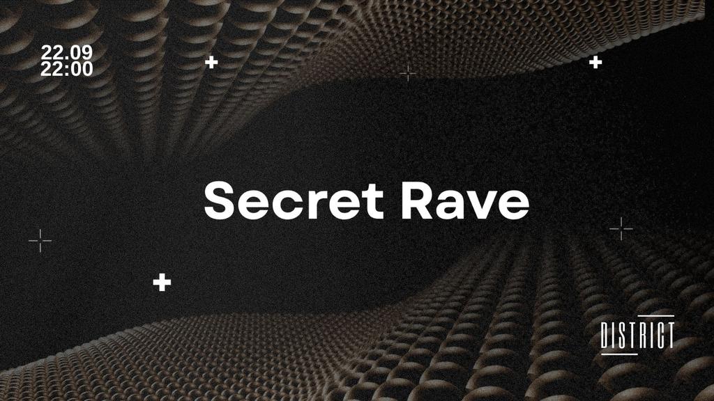 Secret Freshers Rave