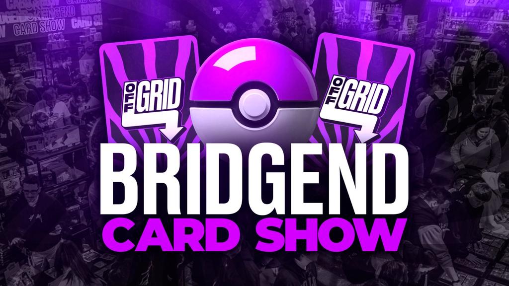 Bridgend Card Show | 15th November