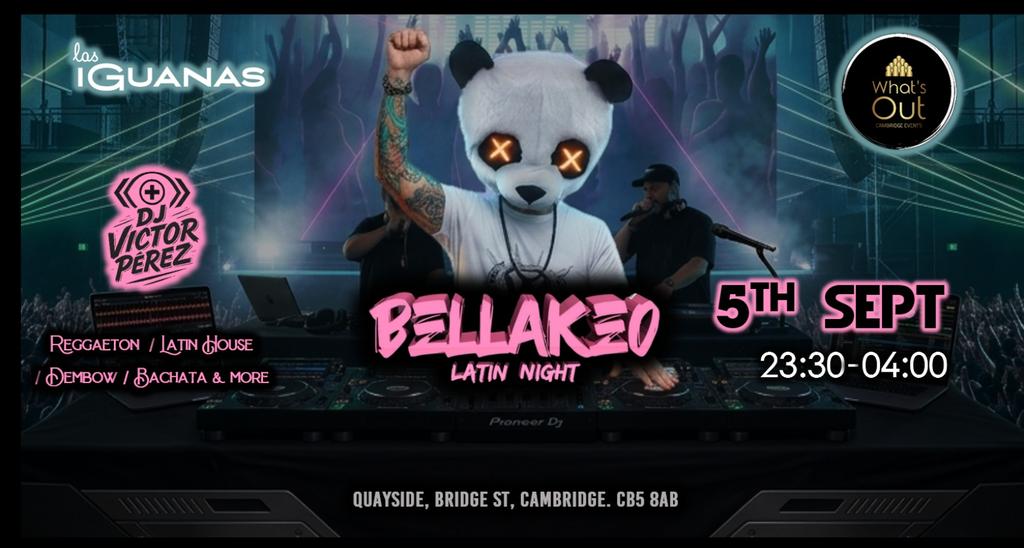 BELLAKEO Latin Night by WhatsOut - 5th September