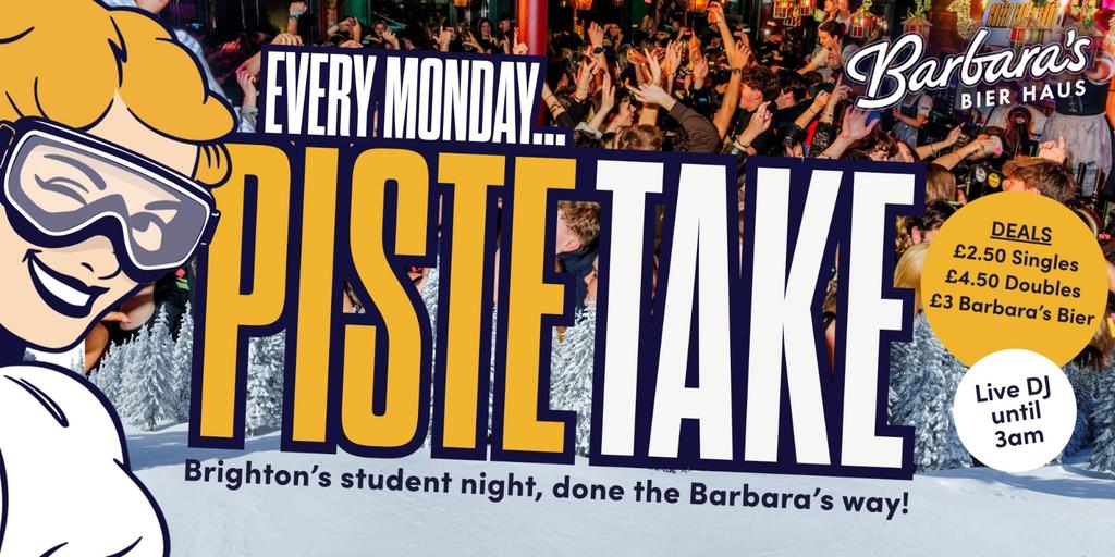 PisteTake Mondays 🔥 Student night