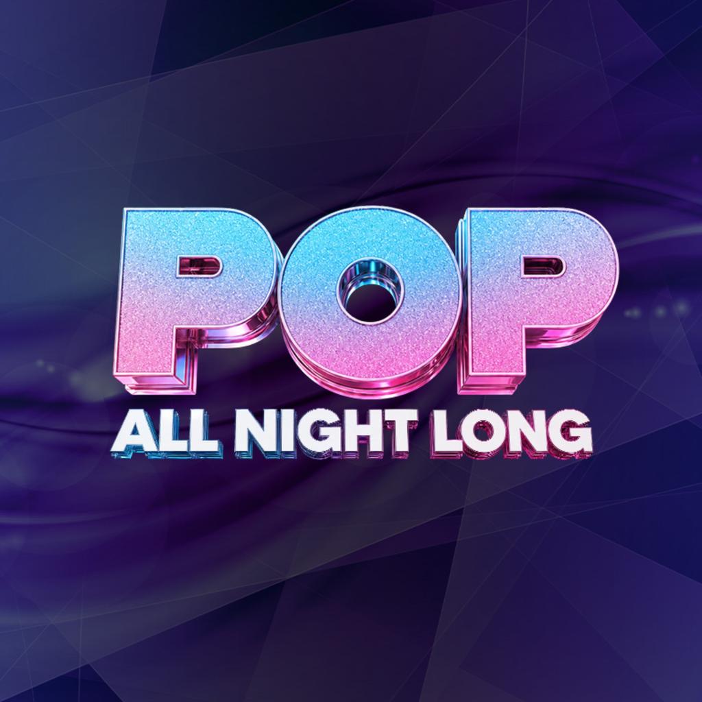 FREE TICKETS - Pop All Night Long