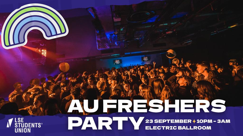 Welcome 2026: AU Freshers Party @ Electric Ballroom