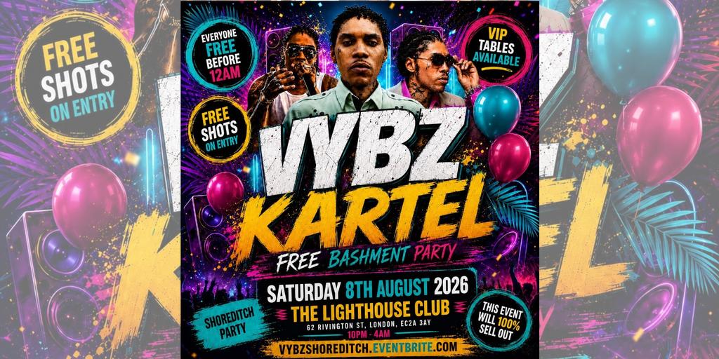 VYBZ Kartel - Free Bashment Party - Everyone Free Before 12AM