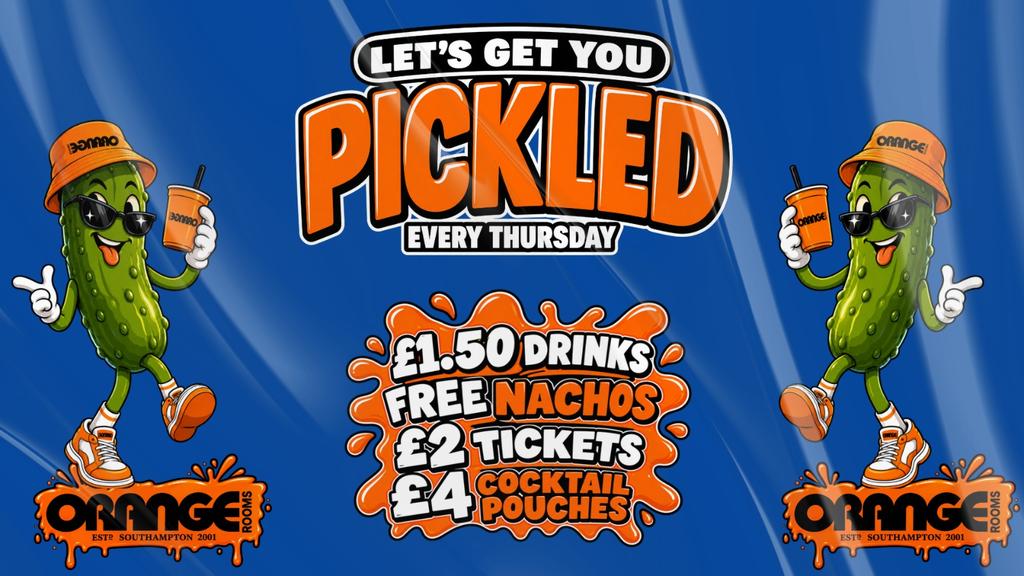 PICKLED - Student Night - Every Thursday