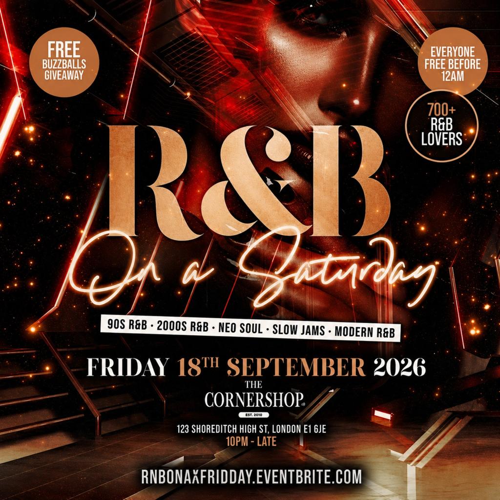 R&B On A Friday - Shoreditch Free RnB Party