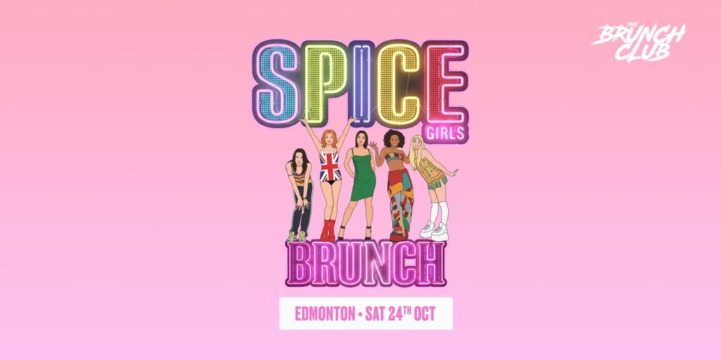 Spice Girls Brunch - Edmonton