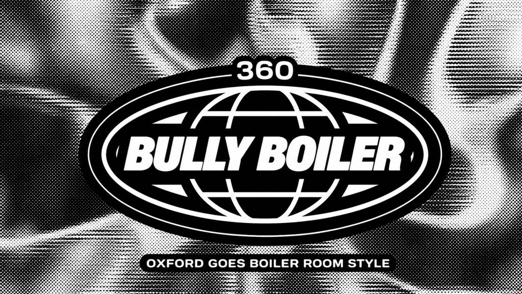 The Bully Boiler | The Tuesday Freshers Special - SOLD OUT