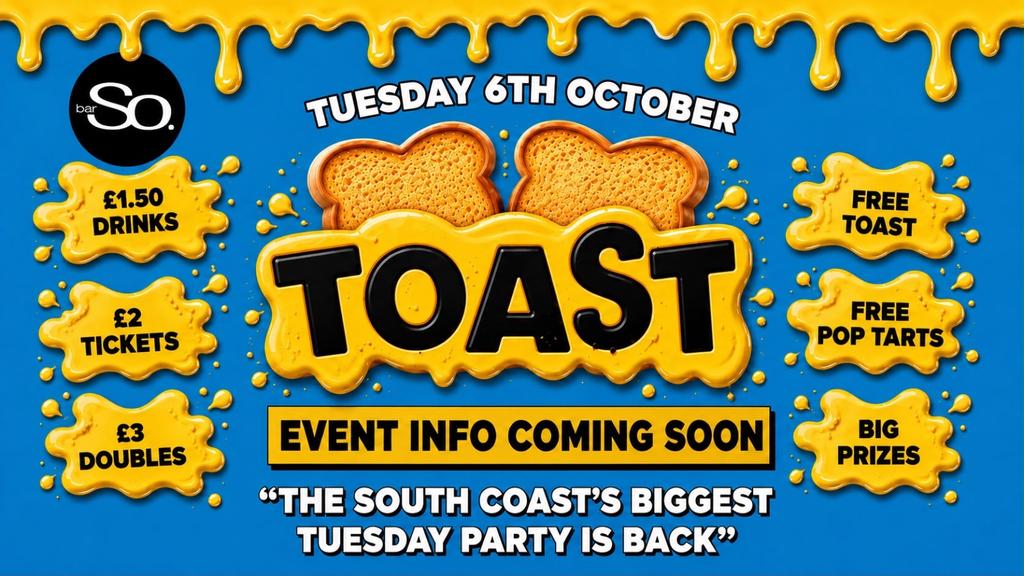 TOAST TUESDAYS • EVENT TBC @Bar So 06.10.26