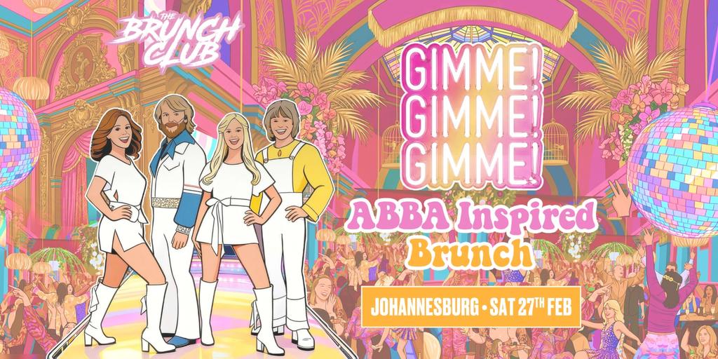 Gimme! Gimme! Gimme! ABBA Inspired Brunch - Johannesburg