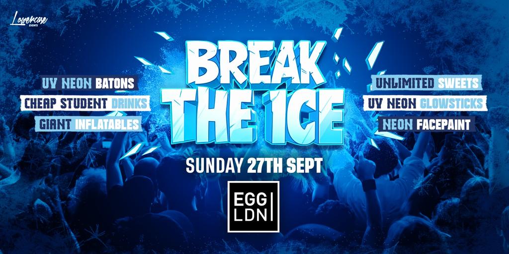 BREAK THE ICE 🧊 @ EGG LONDON!