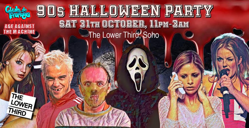 The 90s Halloween Party - Saturday 31st October, 11pm-3am