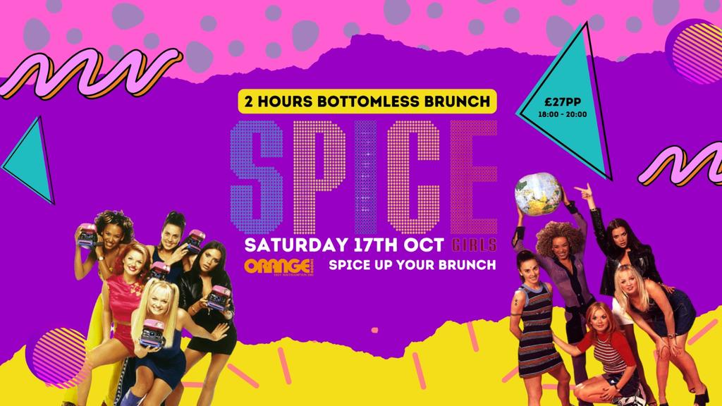 Spice Girls Brunch 6pm-8pm