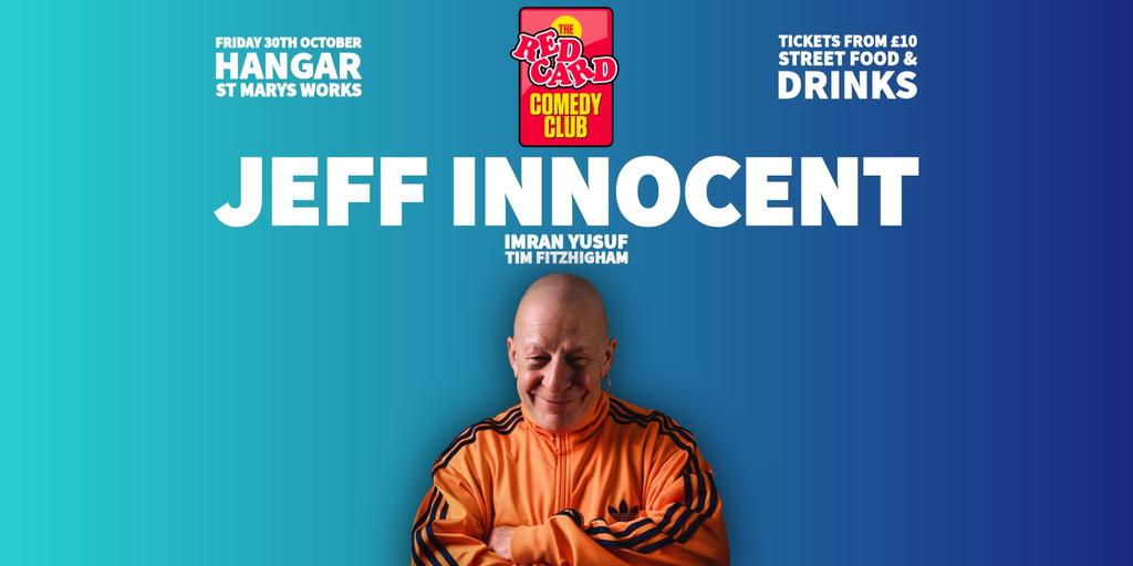 Norwich: Red Card Comedy Club Presents: Jeff Innocent & Friends