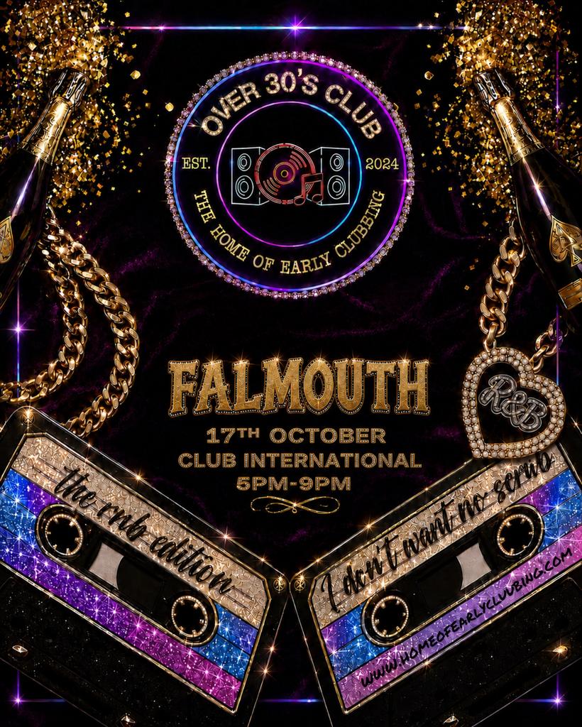 Over 30s Club Presents Daytime Disco: Falmouth (RNB Ed)