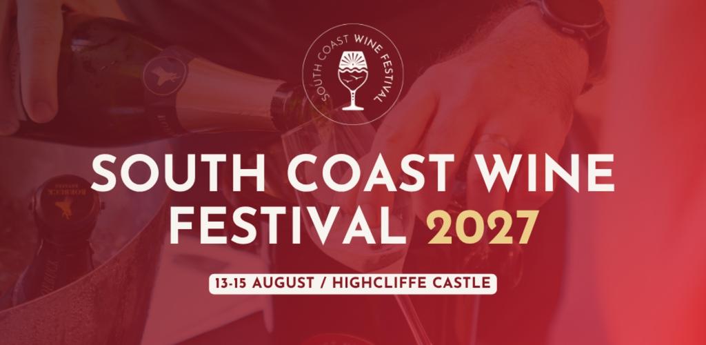 South Coast Wine Festival 2027 - Friday 13th