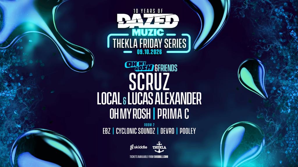 Dazed Muzic presents: Oh My Rosh & Friends