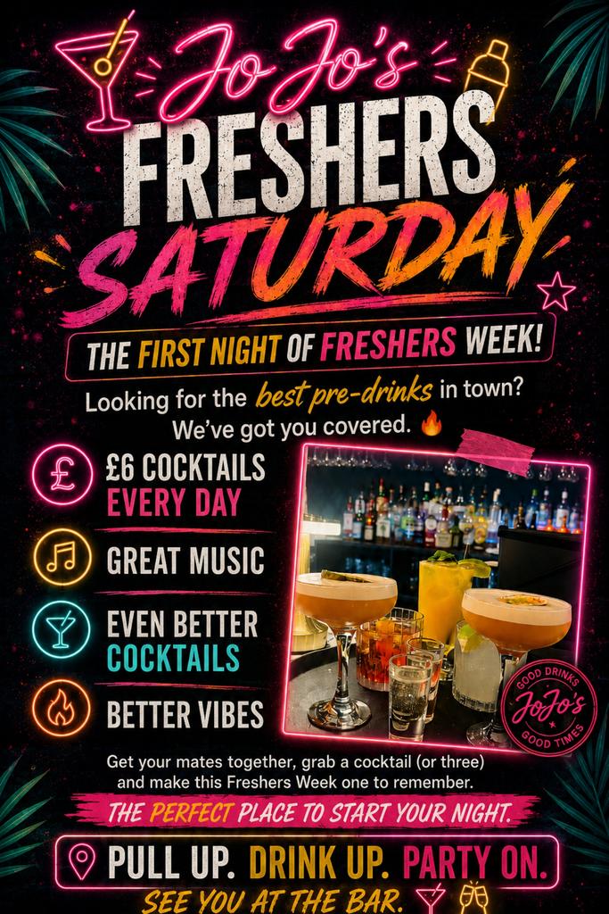 FRESHERS SATURDAY £6 COCKTAILS!!!