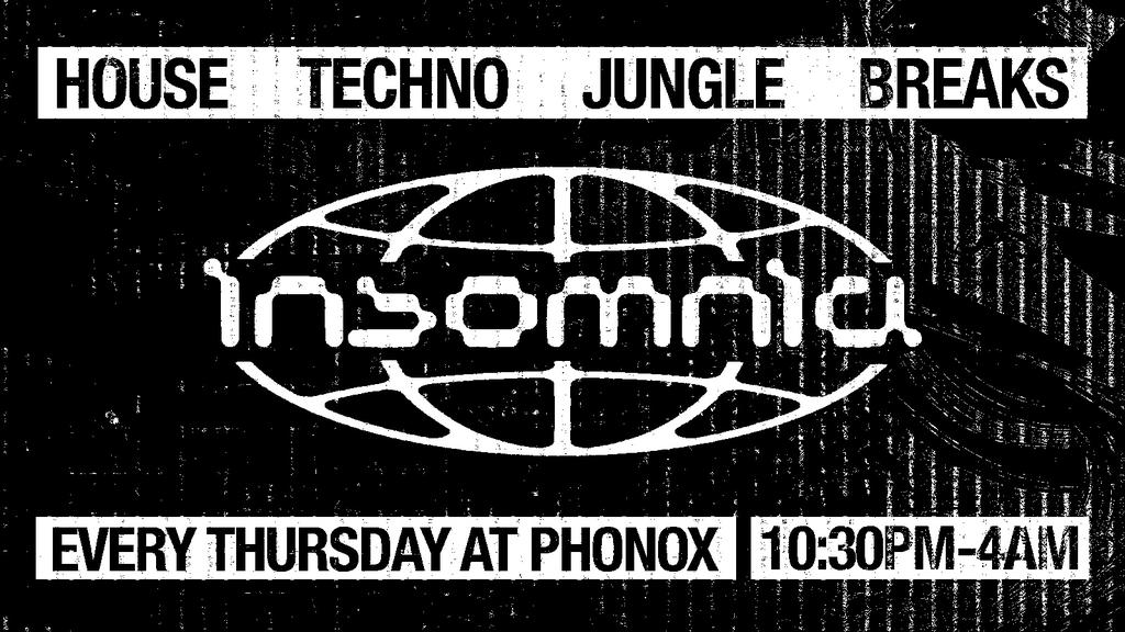 Insomnia London: House, Techno, Jungle