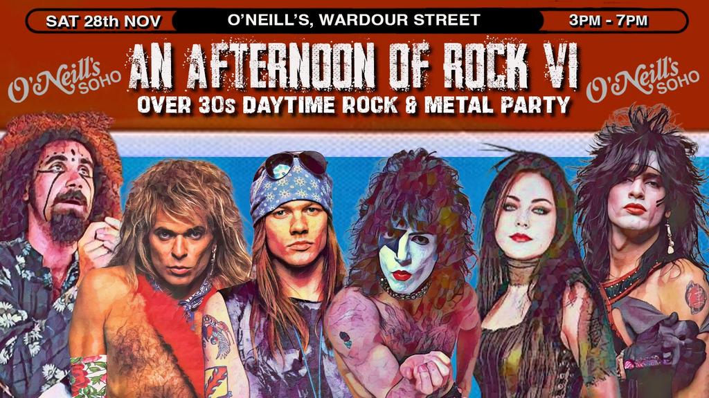 LONDON An Afternoon of Rock VI - Rock/Metal for the over 30s: 3pm-7pm, Sat 28th November