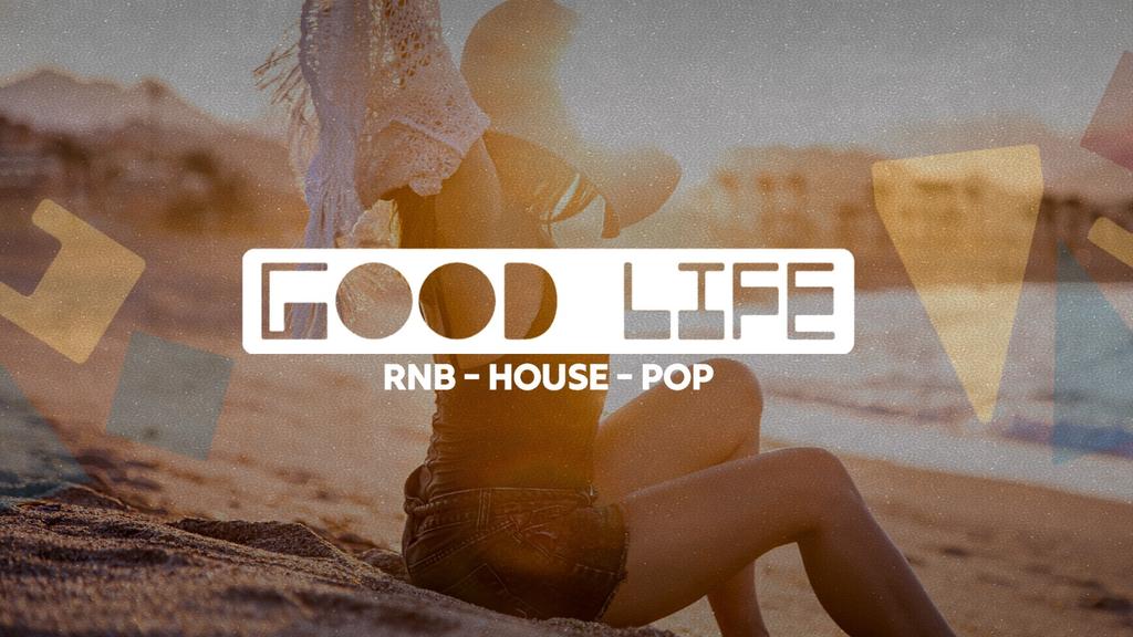 Good Life