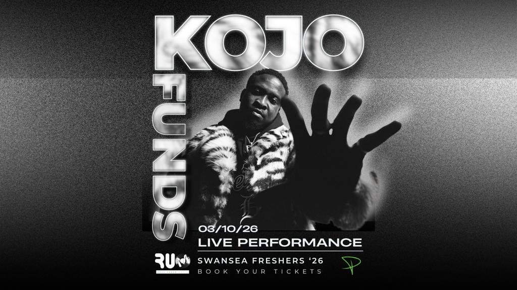 Swansea Freshers 2026! Peppermint Presents: KOJO FUNDS Live