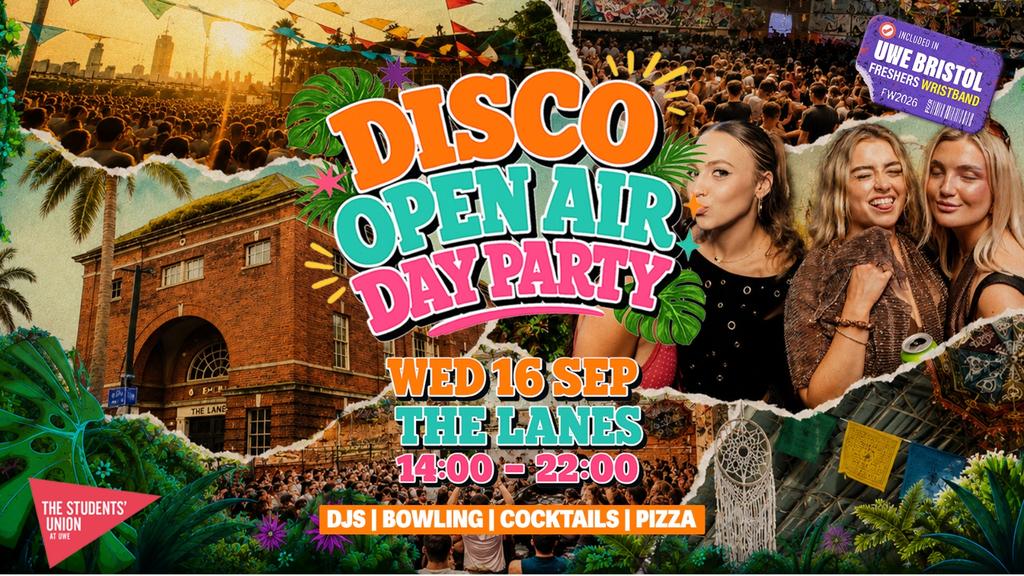 UWE Bristol Official Freshers | Open Air Disco Day Party