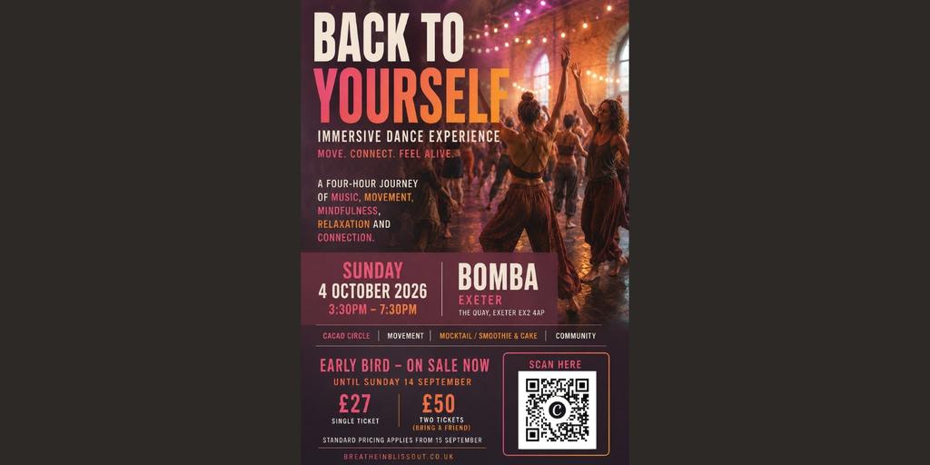 Back To Yourself - Immersive Dance Experience | 04.10.26 | Bomba Exeter